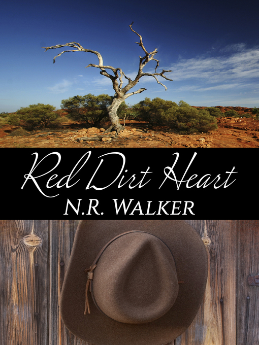 Title details for Red Dirt Heart by N.R. Walker - Available